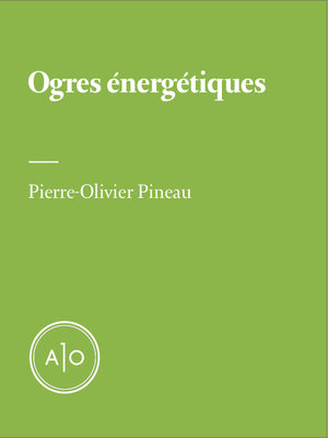 cover image of Ogres énergétiques